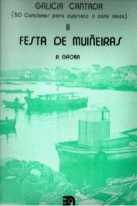 FESTAS DE MUIÑEIRAS II GALICIA CANTADA