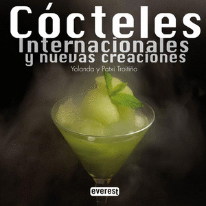 COCTELES INTERNACIONALES Y NUEVAS CREACIONES