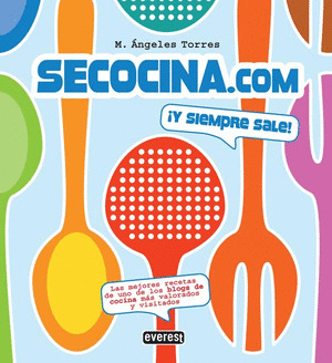 SECOCINA.COM ¡Y SIEMPRE SALE!. EBOOK. KINDLE