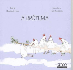 BRÉTEMA, A