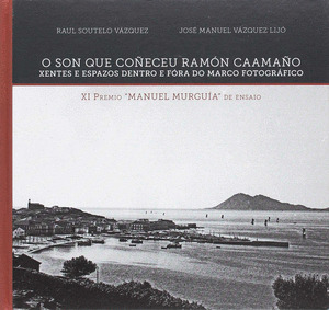 O SON QUE COÑECEU RAMON CAAMAÑO