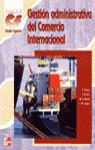 GS GESTION ADMINISTRATIVA COMERCIO INTERNACIONAL