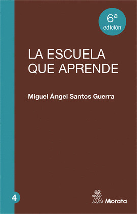 ESCUELA QUE APRENDE, LA