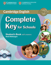 COMPLETE KEY FOR SCHOOLS STUDENT'S BOOK WITH ANSWERS + CD-ROM (KET)