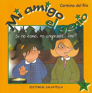 SI NO COMO, NO ENGORDARE, ¿NO?