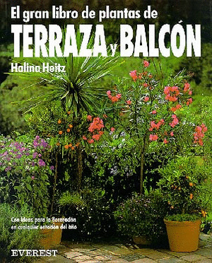MUNDO VEGETAL. G.L. PLANTAS TERRAZA Y BALCON