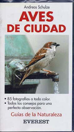 GUIA NATURALEZA. AVES DE CIUDAD