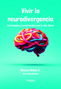 VIVIR LA NEURODIVERGENCIA
