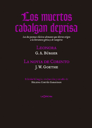 MUERTOS CABALGAN DEPRISA, LOS (EDICIÓN BILINGÜE ALEMÁN-CASTELLANO)