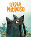 LOBO MIEDOSO, EL