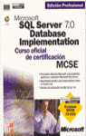 ** MCSE SQL SERVER 7.0 DATABASE IMPLEMENTACION
