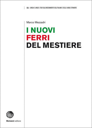 I NUOVI FERRI DEL MESTIERE
