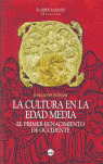 LA CULTURA EN LA EDAD MEDIA