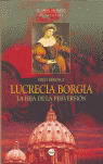 LUCRECIA BORGIA