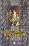 ESCLAVITUD EN GRECIA ROMA Y MUNDO CRISTIANO