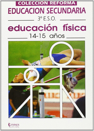 EDUCACION FISICA, 3 ESO, 2 CICLO. CUADERNO DEL ALUMNO
