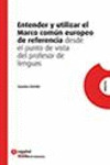 ENTENDER Y UTILIZAR EL MARCO COMUN EUROPEO DE REFERENCIA DESDE EL PUNTO DE VISTA PROFESOR DE LENGUAS