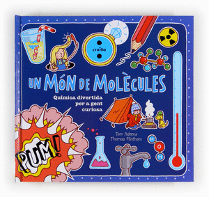 C-UN MON DE MOLECULES!
