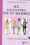 AL ENCUENTRO DE TI MISMO