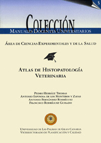 ATLAS DE HISTOPATOLOGI­A VETERINARIA