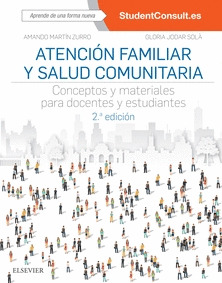 ATENCION FAMILIAR Y SALUD COMUNITARIA. (2.ª EDICION)
