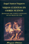 VIEJOS CUENTOS EN ODRES NUEVOS