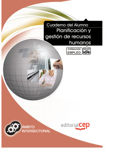 CUADERNO DEL ALUMNO PLANIFICACIÓN Y GESTIÓN DE RECURSOS HUMANOS. FORMACIÓN PARA