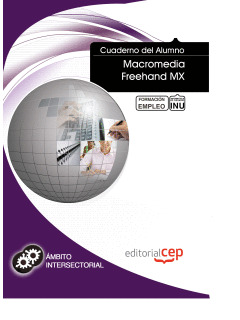 CUADERNO DEL ALUMNO MACROMEDIA FREEHAND MX. FORMACIÓN PARA EL EMPLEO