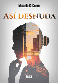ASÍ DESNUDA
