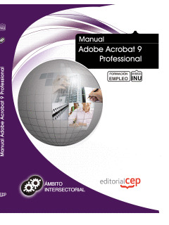 MANUAL ADOBE ACROBAT 9 PROFESSIONAL. FORMACIÓN PARA EL EMPLEO