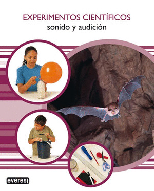 SONIDO Y AUDICION.(EXPERIMENTOS CIENTIFICOS)
