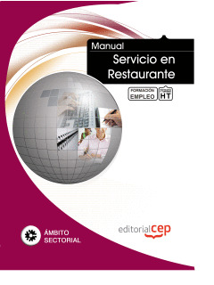 MANUAL SERVICIO EN RESTAURANTE. FORMACIÓN PARA EL EMPLEO