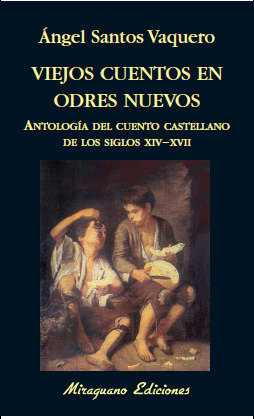 VIEJOS CUENTOS EN ODRES NUEVOS