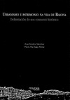 URBANISMO E PATRIMONIO NA VILA DE BAIONA