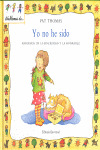 YO NO HE SIDO