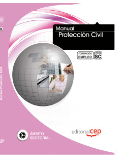MANUAL. PROTECCIÓN CIVIL. FORMACIÓN PARA EL EMPLEO