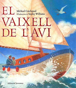 VAIXELL DE L'AVI, EL