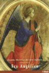 FRA ANGELICO. GRANDES MAESTROS DEL ARTE ITALIANO