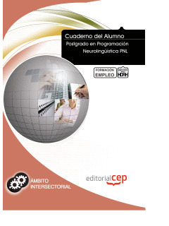 CUADERNO DEL ALUMNO POSTGRADO EN PROGRAMACIÓN NEUROLINGÜÍSTICA PNL. FORMACIÓN PA