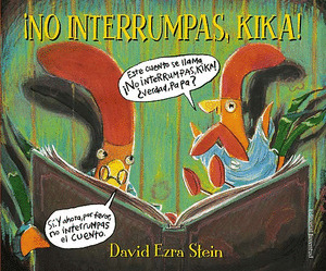 ¡NO INTERRUMPAS, KIKA!