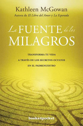 FUENTE DE LOS MILAGROS, LA