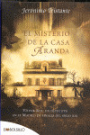 MISTERIO DE LA CASA ARANDA BOL