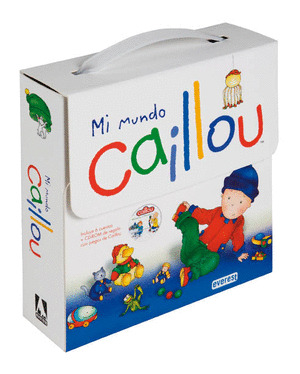CAILLOU: MI MUNDO. MALETIN CON 6 CUENTOS.