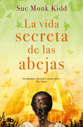 VIDA SECRETA DE LAS ABEJAS, LA