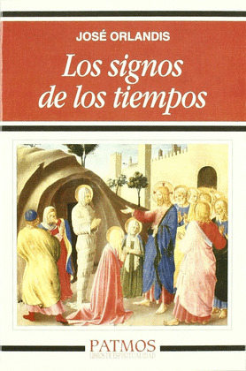 LOS SIGNOS DE LOS TIEMPOS