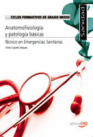 CICLOS FORMATIVOS DE GRADO MEDIO. TÉCNICO EN EMERGENCIAS SANITARIAS. ANATOMOFISI