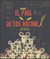 PAIS DE LOS RATONES, EL