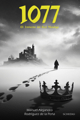 1077, EL INVIERNO DEL REY MENDIGO