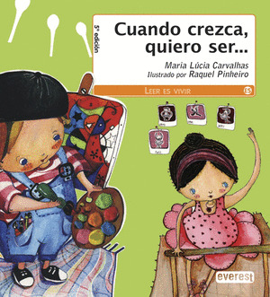 CUANDO CREZCA, QUIERO SER...
