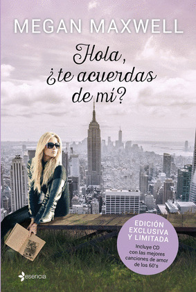 HOLA, ¿TE ACUERDAS DE MÍ? (EDICIÓN EXCLUSIVA Y LIMITADA)